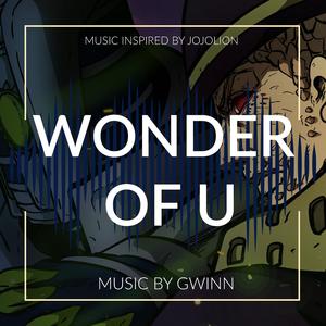 Wonder of U (Music inspired by JoJolion)