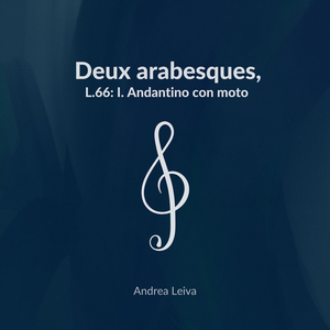 Deux arabesques, L.66: I. Andantino con moto