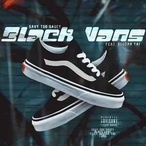 Black Vans (feat. Buddah Tai)
