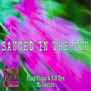 Sauced in The Stu (feat. Lavi$h)