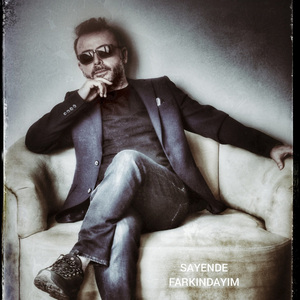 SAYENDE FARKINDAYIM