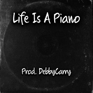 Life Is A Piano