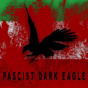 Fascist Dark Eagle