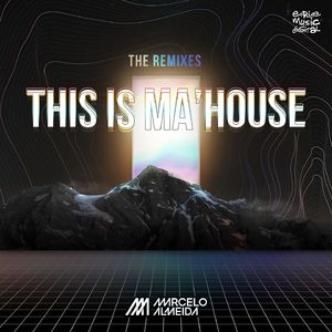 This Is Ma'House (Angel Sulbarán & Ronald Rossenouff Remix)
