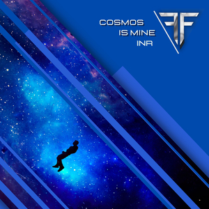 Cosmos Is Mine