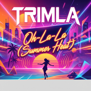 Oh-La-La (Summer Heat)