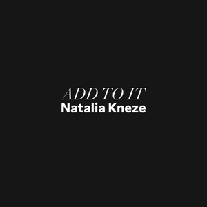 Add to It