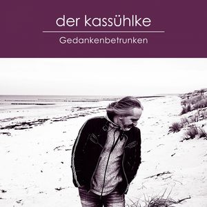 Gedankenbetrunken (Instrumental) (Version 2021)