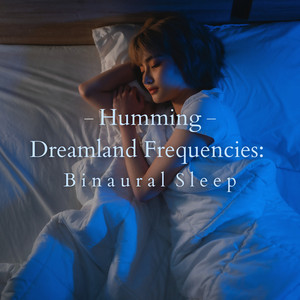 Ethereal Sleepscape with Hum