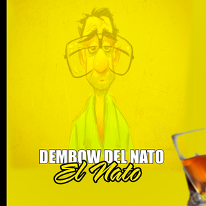 Dembow del Ñato (Vista inc Remix)