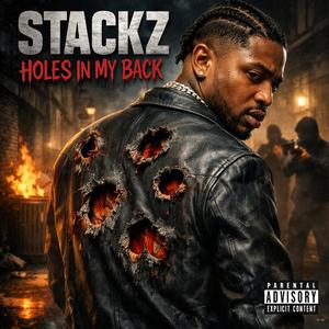 Holes In My Back (feat. Stackz)