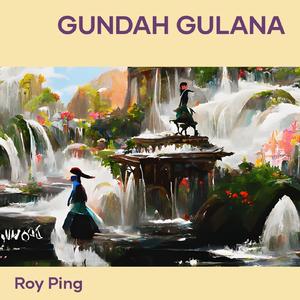 Gundah Gulana