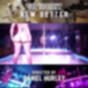 New Better (feat. Foreignbutgrimmy)