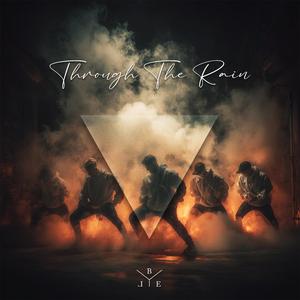 Through The Rain