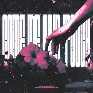 Come Me And Touch (Hypertechno)