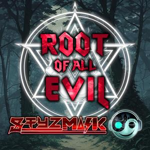 Root Of All Evil (From "WWE Aleister Black Theme")