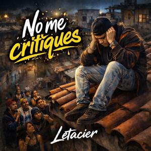 no me critique