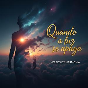 Quando a luz se apaga