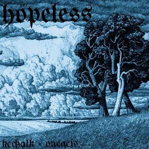 Hopeless (feat. Oneacis)