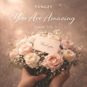 You Are Amazing