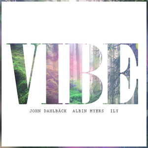 Vibe (Myback Original Summerburst Anthem 2015 Extended)