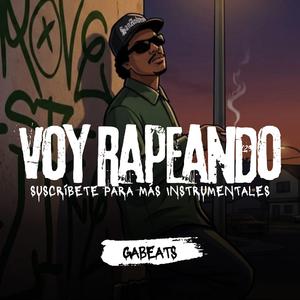 Beat De Rap - ¡Voy Rapeando!