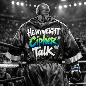 Heavyweight Cipher Talk