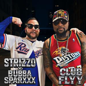Club Flyy (feat. Earl B) (Strizzo Exxclusive)