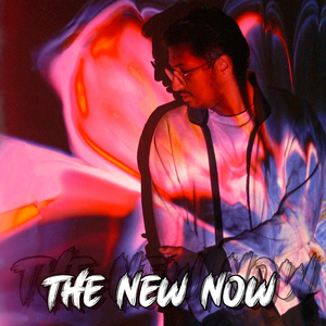 The New Now
