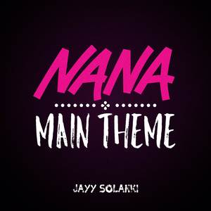 Nana Main Theme (From ''Nana'')