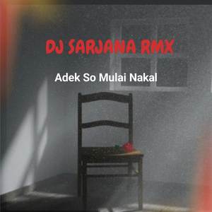 Ade So Mulai Nakal