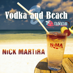 Vodka & Beach (Original Mix)