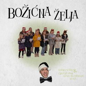 Božićna Želja (feat. Dječji zbor crkve Gospe od Zdravlja (Vlaka)) (Audio)