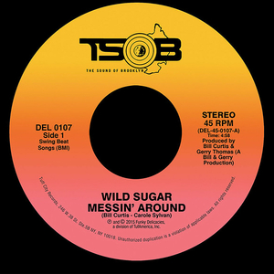Messin' Around (7" Edit)