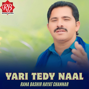 Yari Tedy Naal