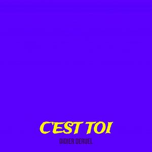 c’est toi