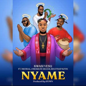 Nyame (feat. Medikal, Beeztrap Kotm & Oseikrom Sikanii)