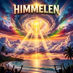 HIMMELEN (DANCEHALL REGGAE)