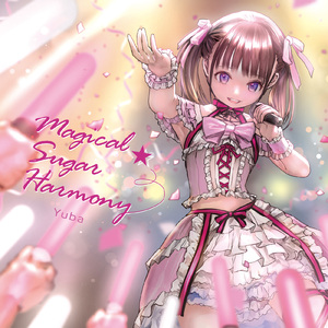 Magical☆Sugar Harmony