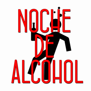 Noche de Alcohol