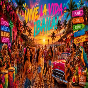 Vive la vida baila