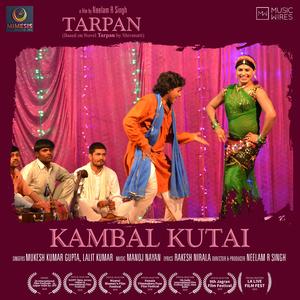Kambal Kutai (From "Tarpan")