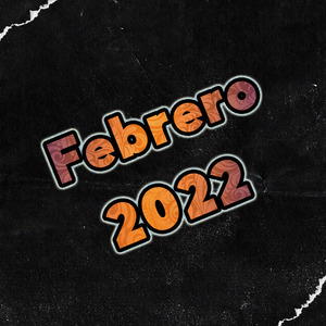 Febrero 2022 F
