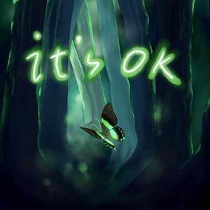 It's OK