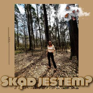 Skąd jestem?