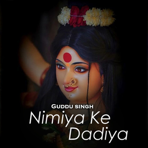 Nimiya Ke Dadiya
