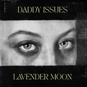 Daddy Issues