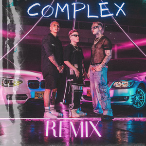Complex (Remix)