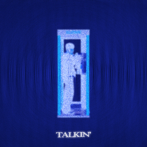 TALKIN'