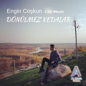 Dönülmez Vedalar (CSK Music)